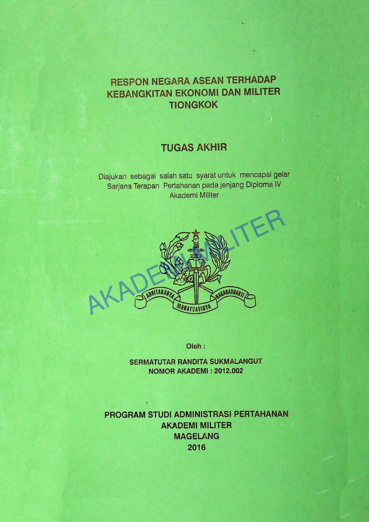RESPON NEGARA ASEAN TERHADAP KEBANGKITAN EKONOMI DAN MILITER TIONGKOK
